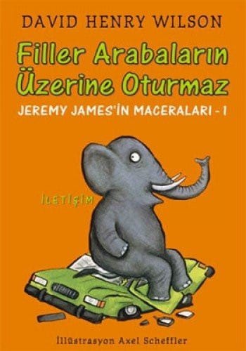 Filler ArabalarIn Üzerine Oturmaz