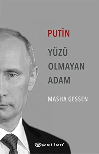Putin: Yuzu Olmayan Adam
