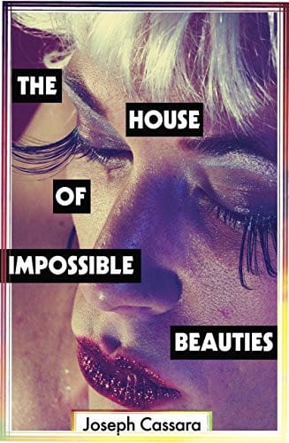 House of Impossible Beauties