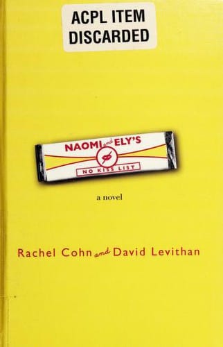 Naomi and Ely's no kiss list : a novel