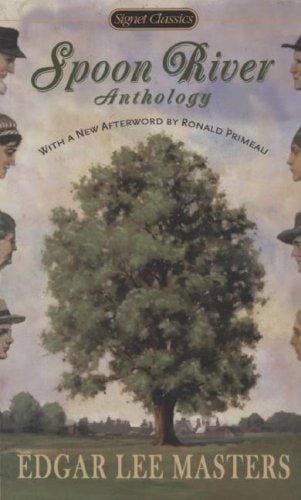 Spoon River Anthology (Signet Classics)