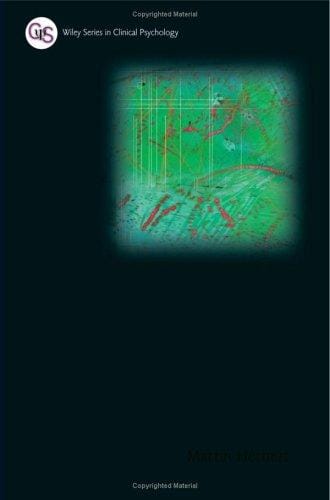 Clinical Child And Adolescent Psychology: From Theory to Practice (The Wiley Series in Clinical Psychology)