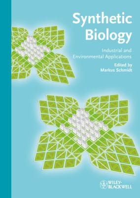 Synthetic Biology: Industrial and Environmental Applications