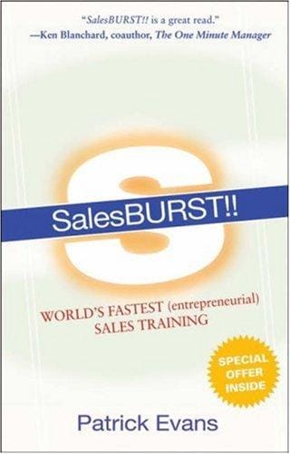 SalesBURST!!: World's Fastest (entrepreneurial) Sales Training
