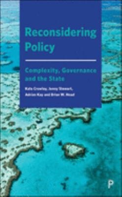 Reconsidering Policy: Governance, Complexity and the State