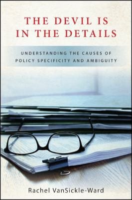 The devil is in the details: understanding the causes of policy specificity and ambiguity