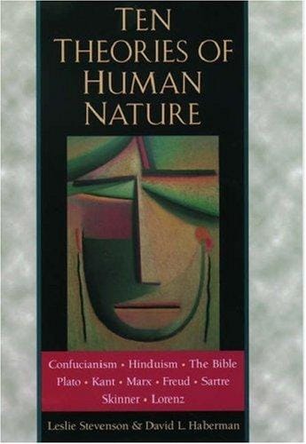 Ten Theories of Human Nature