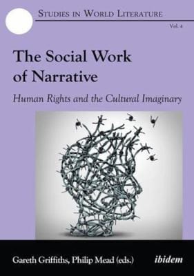Social Work of Narrative: Human Rights and the Cultural Imaginary
