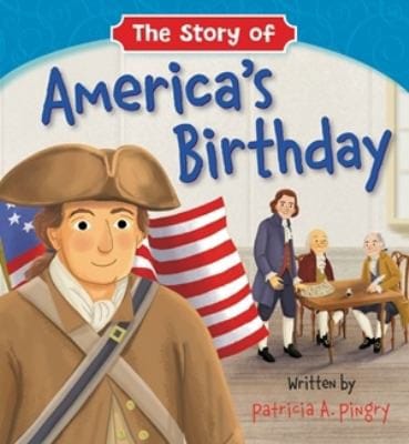 Story of America's Birthday