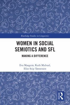 Women in Social Semiotics and SFL: Making a Difference