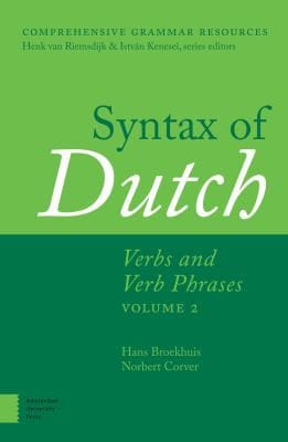 Syntax of Dutch: Verb and Verb Phrases. Volume 2