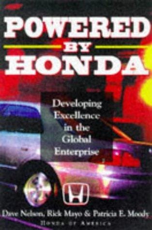 Powered by Honda: developing excellence in the global enterprise