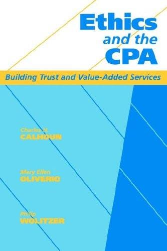 Ethics and the CPA: building trust and value-added services