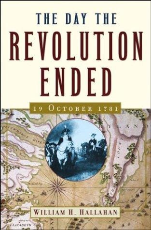 The day the Revolution ended, 19 October 1781
