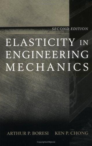 Elasticity in Engineering Mechanics