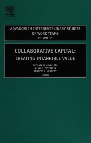 Collaborative capital: creating intangible value