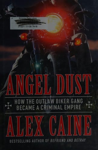 Angel dust: how the outlaw biker gang became a criminal empire