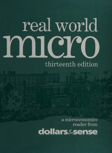Real World Micro, 13th Edition