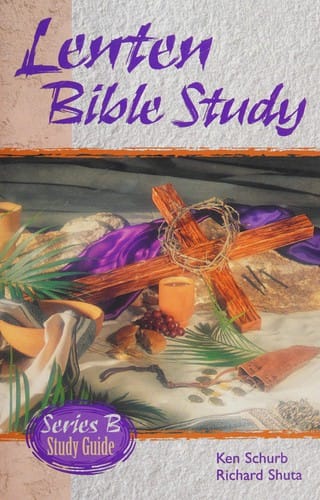 Lenten Bible study: Series B