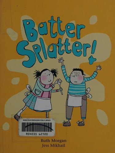 Batter Splatter (Dingles Leveled Readers - Fiction)