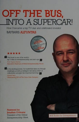 Off the Bus, into a Supercar!: How I Became a Top TV Star and Celebrated Investor