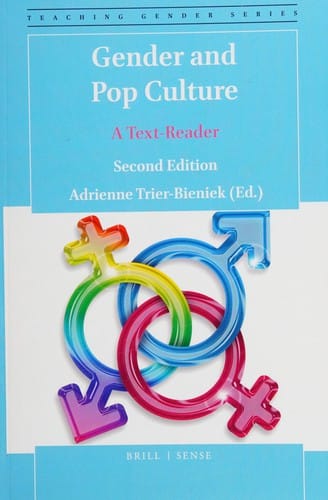 Gender and pop culture: a text-reader (second edition)