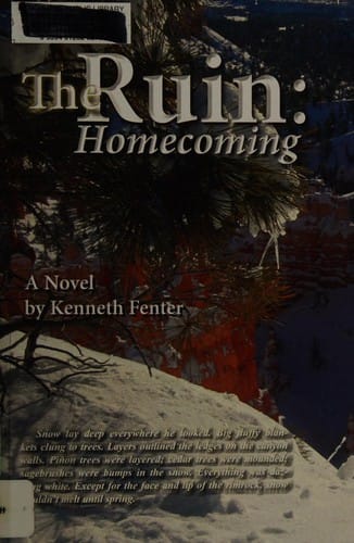 The ruin: homecoming : a boy's quest to rebuild his self worth by seeking refuge in the wilderness