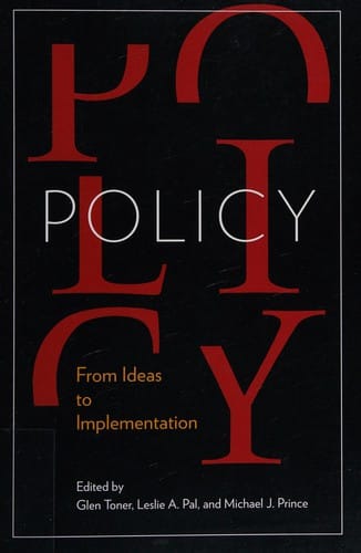 Policy: From Ideas to Implementation