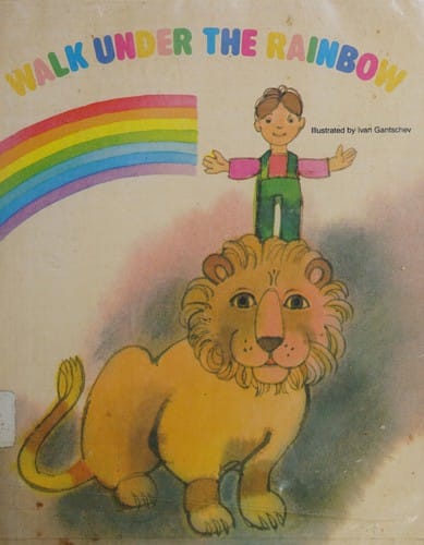 Walk under the rainbow