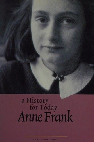 Anne Frank: a history for today
