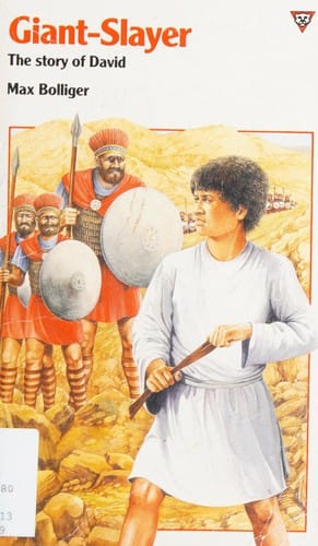 Giant-slayer, the story of David