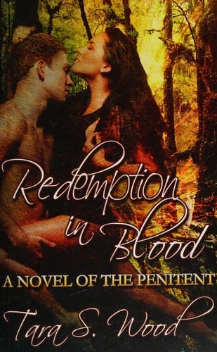 Redemption in blood: a novel of the Penitent