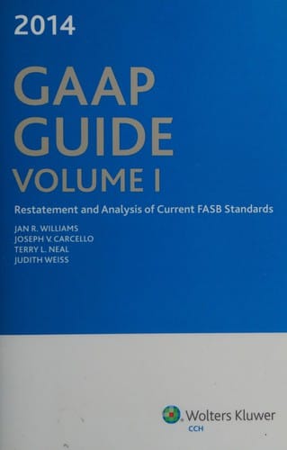 2014 GAAP Guide: restatement and analysis of current FASB standards and other current FASB, EITF, and AICPA announcements