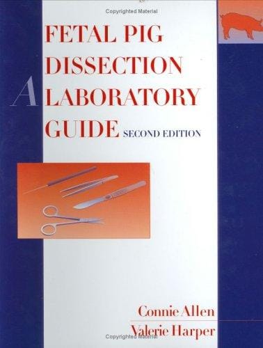 Fetal Pig Dissection: A Laboratory Guide
