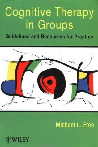 Cognitive therapy in groups: guidelines and resources for practice