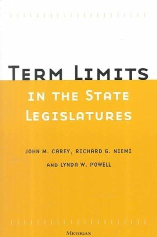 Term Limits in State Legislatures