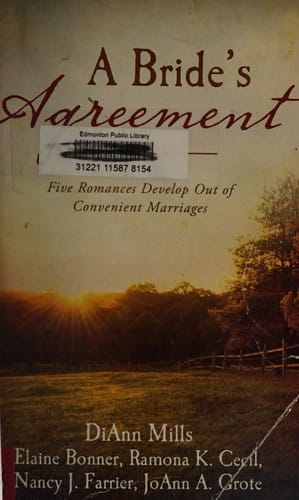 A bride's agreement: five romances develop out of convenient marriages