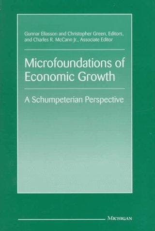 Microfoundations of economic growth: a Schumpeterian perspective
