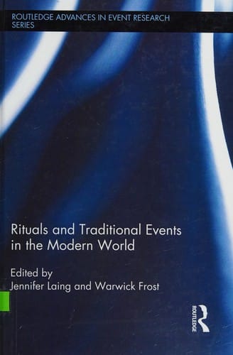Rituals and Traditional Events in the Modern World