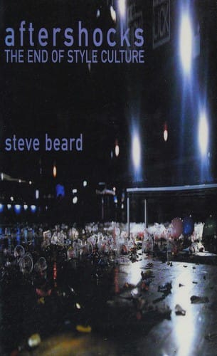 Aftershocks: the end of style culture