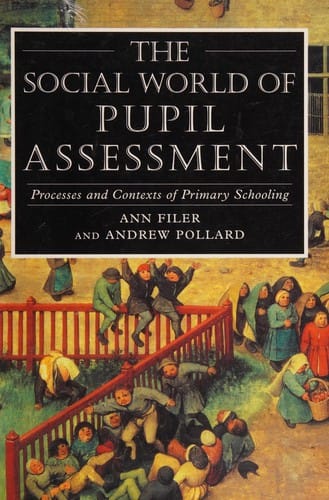 Social world of pupil assessment
