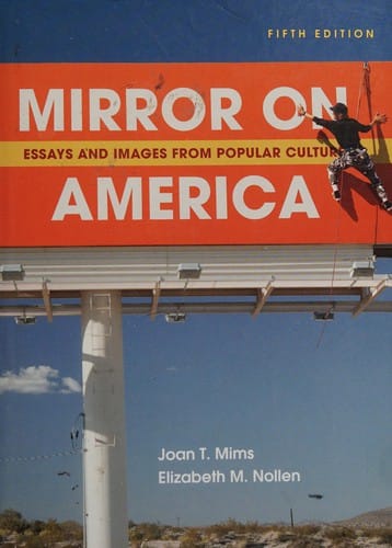 Mirror on America: essays and images from popular culture