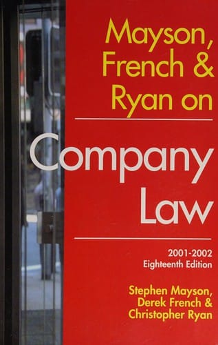 Mayson, French and Ryan on Company Law