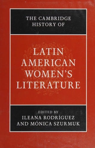 Cambridge History of Latin American Women's Literature