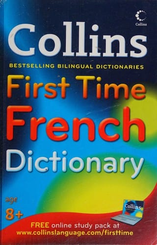 Collins first time French dictionary