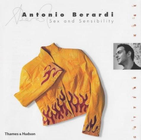 Antonio Berardi: Sex and Sensibility (Cutting Edge)