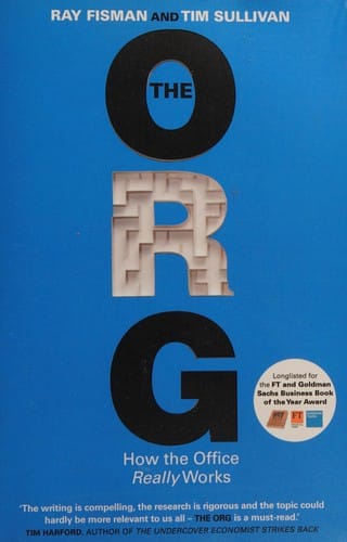 The Org: How the Office Really Works