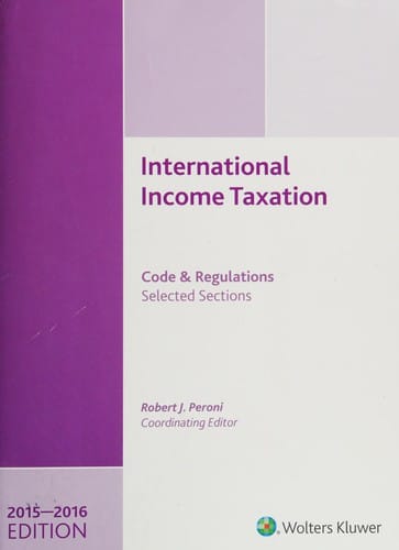 International Income Taxation: Code and Regulations--selected sections