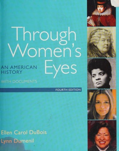 Through women's eyes: an American history with documents