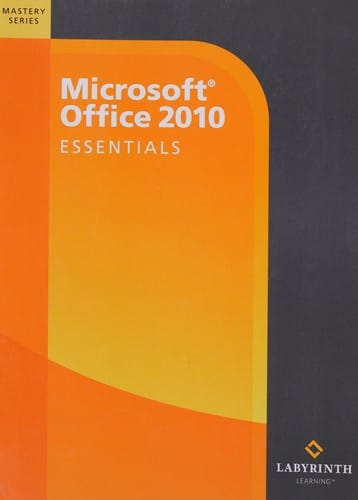 Microsoft Office 2010: essentials
